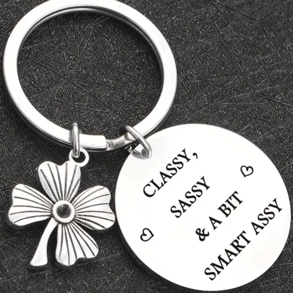 BAG CHARM Key Chain "Classy, Sassy and a Bit Smart As*y" NIP
